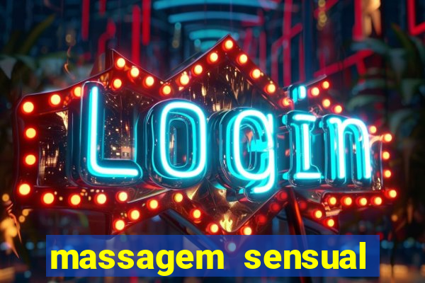 massagem sensual porto alegre